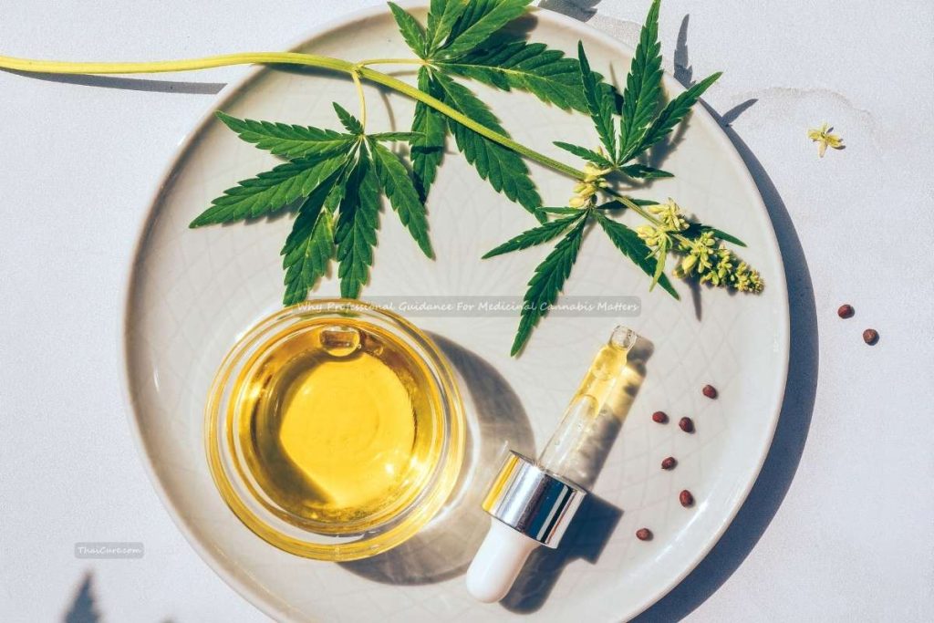 Why Professional Guidance For Medicinal Cannabis Matters (1) Why Professional Guidance For Medicinal Cannabis Matters